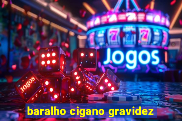 baralho cigano gravidez